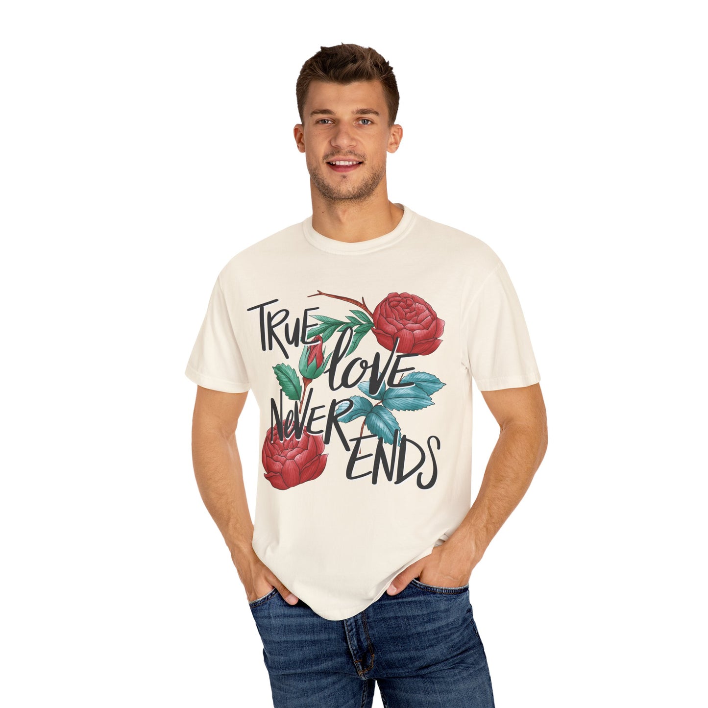 True Love Never Ends Floral T-Shirt