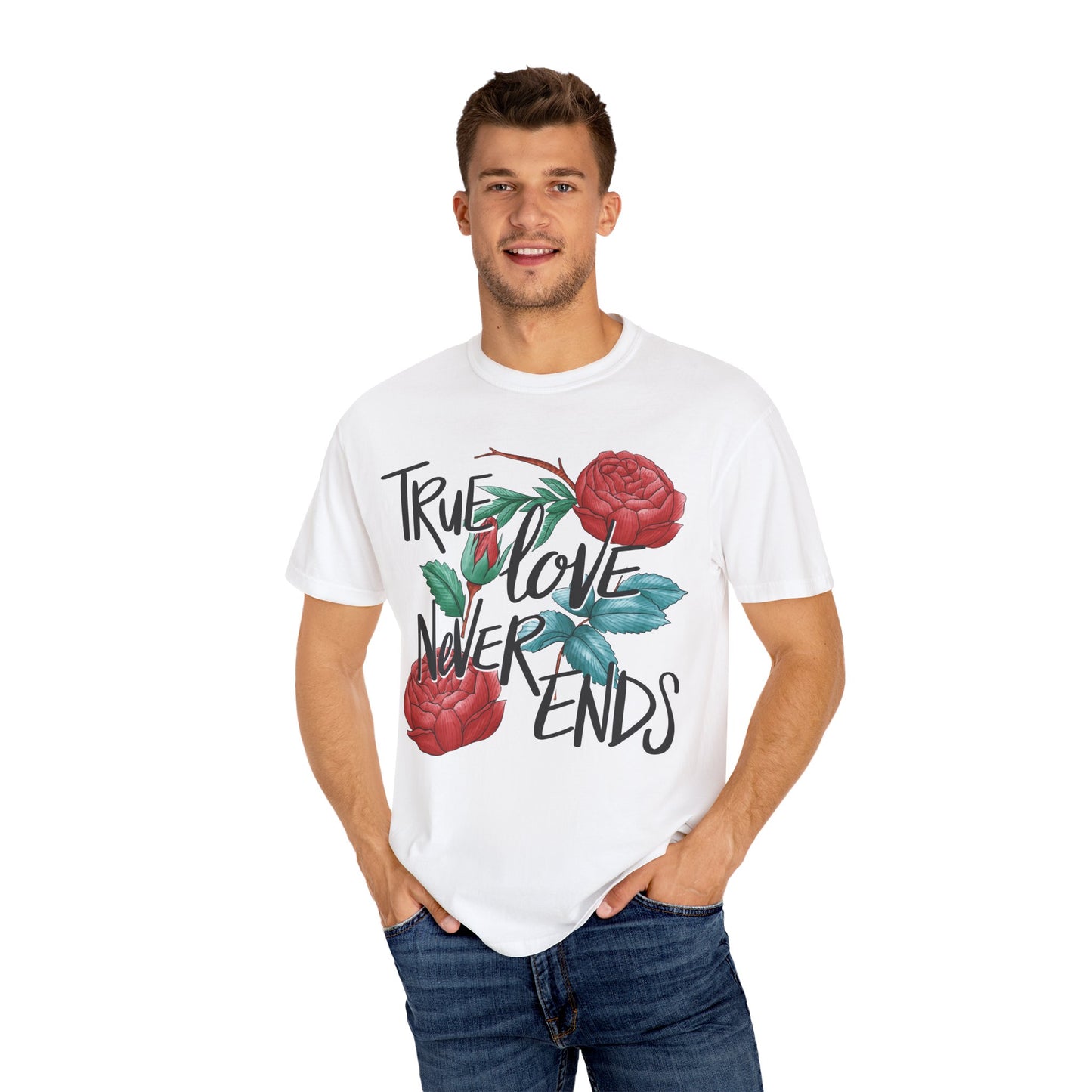 True Love Never Ends Floral T-Shirt