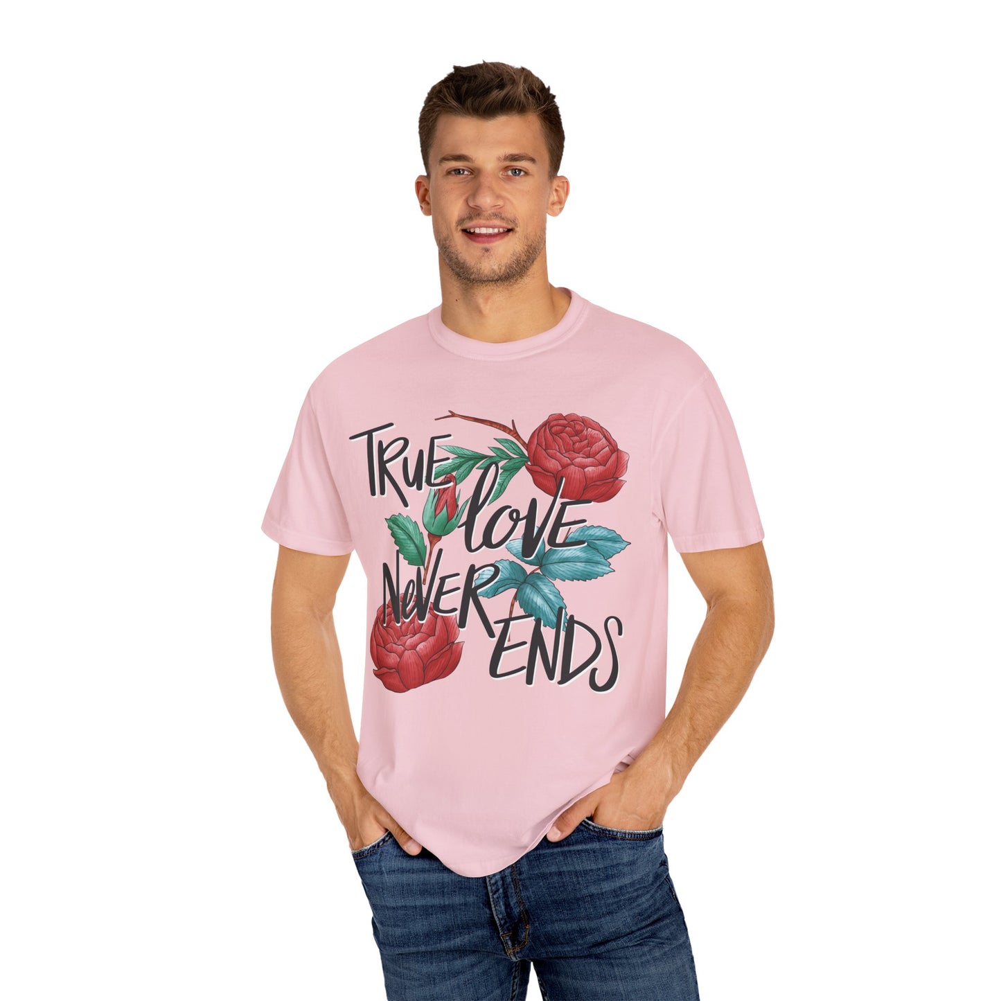 True Love Never Ends Floral T-Shirt